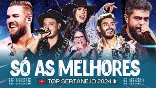 MIX SERTANEJO 2024  As Melhores Musicas Sertanejas 2024 HD  Sertanejo 2024 Mais Tocadas [upl. by Eiramrefinnej]