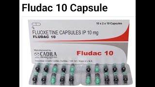 Fludac 10 Capsule in hindi Fluoxetine 10 mg hindi uses side effects by niraj nk singh [upl. by Arelus326]