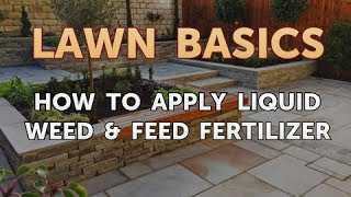 How to Apply Liquid Weed amp Feed Fertilizer [upl. by Adnema559]