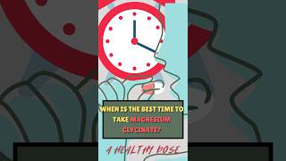 When Is The Best Time To Take Magnesium Glycinate [upl. by Aihsinat]