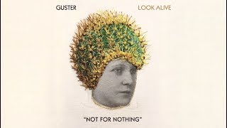 Guster  Look Alive FULL ALBUM AUDIO [upl. by Eiroc37]