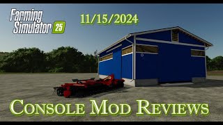 Farming Simulator 25  New Mod Review 11152024 [upl. by Pravit]