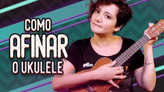 Afinando o Instrumento  COMO TOCAR UKULELE aula 4 [upl. by Nitnert375]