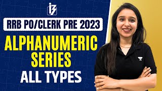 Alphanumeric Series All Types  RRB POClerk Pre 2023  Parul Gera  Puzzle Pro [upl. by Bram]