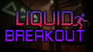 Liquid Breakout OST  Active Volcanic Mines V6 [upl. by Ahsenot]