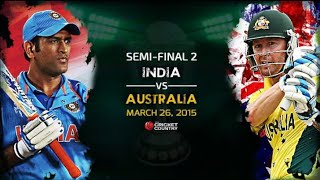 Cricket World Cup 2015  India vs Australia SemiFinal 2 [upl. by Aleibarg]