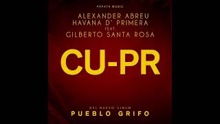 Havana DPrimera  CUPR feat Gilberto Santa Rosa  Official Studio Song [upl. by Ahcas468]