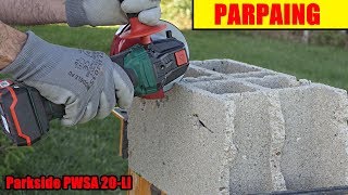 couper un parpaing meuleuse dangle 20v parkside lidl pwsa 20li angle grinder akkuwinkelschleifer [upl. by Adelbert]