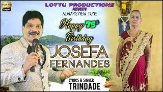 Happy 75th Birthday  JOSEFA FERNANDES  Singer amp Lyrics Trindade [upl. by Senhauser]