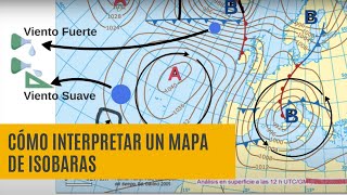 Cómo interpretar un mapa de Isobaras Predicción Tiempo [upl. by Eylrac]