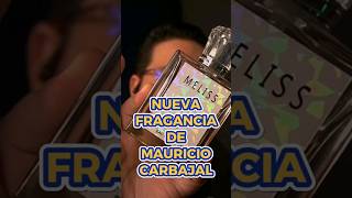 MELISS 🇵🇪 EL NUEVO PERFUME DE MAURICIO CARBAJAL perfume [upl. by Adonis826]