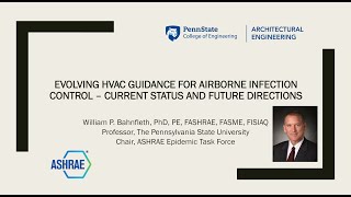 Evolving HVAC Guidance for Airborne Infection Control – Current Status and Future Directions [upl. by Lavicrep]