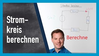 Stromkreis berechnen Spannung Strom und Widerstand [upl. by Guzel679]