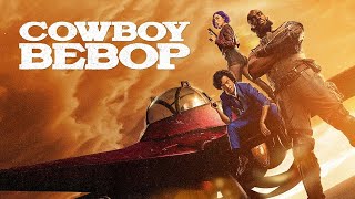 Cowboy Bebop 2021 Official Season 1 Trailer HD [upl. by Schilling]