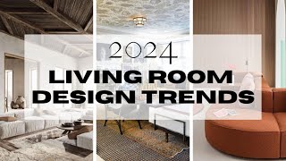 5 MUST SEE Living Room Trends For 2024  Home Decor Video [upl. by Enella]