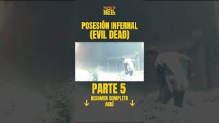 POSESIÓN INFERNAL EVIL DEAD  resumen en 6 minutos [upl. by Dnob]