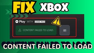 Content failed to load Xbox app Fix [upl. by Aliwt]