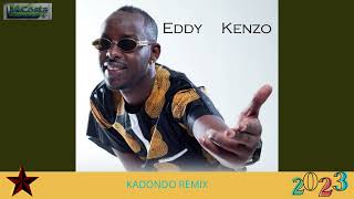 EDDY KENZO KADONDOREMIX KOMPA ZOUK LOVE 2023 [upl. by Hceicjow]