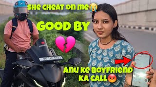 Anu ka sach me boyfriend hai 😭 she cheat on me 💔 kawa h2r 2024SUNDAYRIDER17 [upl. by Aelgna]