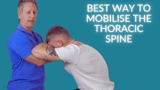 Best way to mobilise the Thoracic Spine [upl. by Finkelstein]