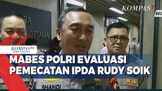 Mabes Polri Evaluasi Pemecatan Ipda Rudy Soik [upl. by Nnyled]