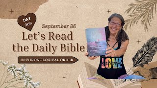 Day 269 💞 The Chronological Bible 📖 September 26 ❤️ [upl. by Herries299]