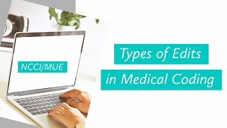 NCCI edits and MUE edits in Medical Coding [upl. by Mellisa]