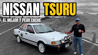 Nissan Tsuru Muy bueno y Muy malo  Velocidad Total [upl. by Naivaj]