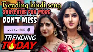 trending hindi song 2025  new hindi song  hindi mp3 song  new mp3 song trending hindimp3song [upl. by Darleen112]