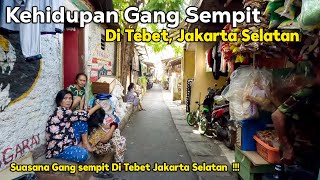 Kehidupan Di Gang Sempit di Tebet Jakarta Selatan [upl. by Icak]