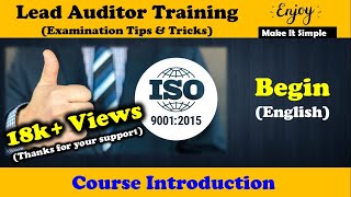 ISO 9001  2015 Lead Auditor Training Course Beginners Exam Tips quotIntroductionquot [upl. by Siahc]