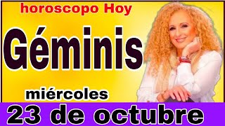 horoscopo de hoy Géminis  Horóscopo Diario  Géminis  23 de octubre de 2024 [upl. by Notsew]