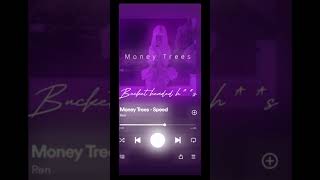 Money trees  clean  sped up moneytrees tiktokviral spedup spotify cleanaudio [upl. by Mays]