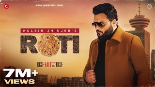 ROTI  Official Video  Kulbir Jhinjer  Deep Jandu  RFR Vol 1  Punjabi Song [upl. by Onateyac]