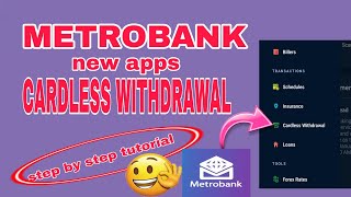 METROBANK CARDLESS WITHDRAWALMETROBANK NEW APP [upl. by Argile855]