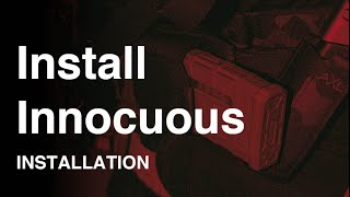 Install the Innocuous [upl. by Bergh949]