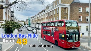 London Bus Ride 🇬🇧 Route 49  Clapham Junction to White City  Full Journey [upl. by Asilanna330]