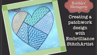 Creating a patchwork style embroidery design using Embrilliance StitchArtist [upl. by Reese]