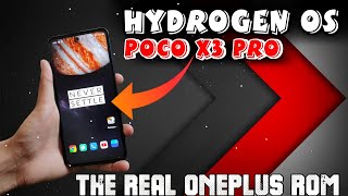 BEST ONEPLUS ROM FOR POCO X3 PRO 🔥 HYDROGEN OS PORT  90FPS SMOOTH GAMING  BETTER THAN OXYGEN OS 😍 [upl. by Emanuele993]