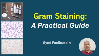 Gram Staining A Practical Guide [upl. by Ecyaj]