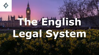 The English Legal System [upl. by Yrelav]