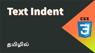 CSS Text Indent Property Explained in Tamil [upl. by Eixam601]