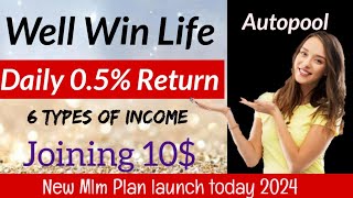 Well Win Life Full Business Plan 2024  NEW Mlm Plan launch today  Latest mlm plan [upl. by Annaiuq]