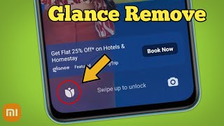 How To Remove UNINSTALL Glance From Lock Screen In Redmi  Glance Wallpaper Kaise Hataye [upl. by Nauqal]
