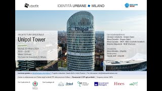 Identità Urbane  Milano  Architettura direzionale – Unipol Tower [upl. by Enilhtak764]