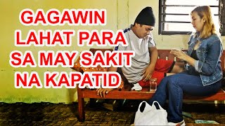 GAGAWIN LAHAT PARA SA MAY SAKIT NA KAPATID short film [upl. by Hamachi]