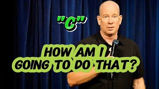 I Like my Women Jokes w Only Letter C  DARREN CARTER  Standup Comedy [upl. by Bruce527]