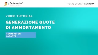 Video Tutorial  Generazione quote di ammortamento Alyante  Systematica [upl. by Nocaj]