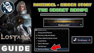 The Secret Recipe Location in Lost Ark  Rohendel Hidden Story Locations Guide [upl. by Artapoelc]