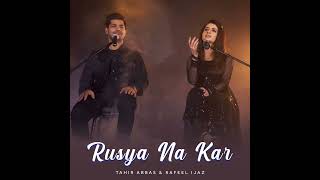 Rusya na kar new sad song 💔💔💔 kade rusya na kar meri jaan sajna 😥😳😥 [upl. by Pas]